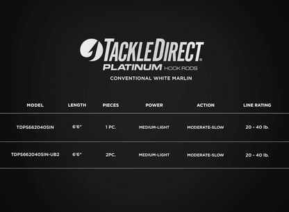  TackleDirect TDPS662040SIN Platinum Hook Conventional White Marlin Rod